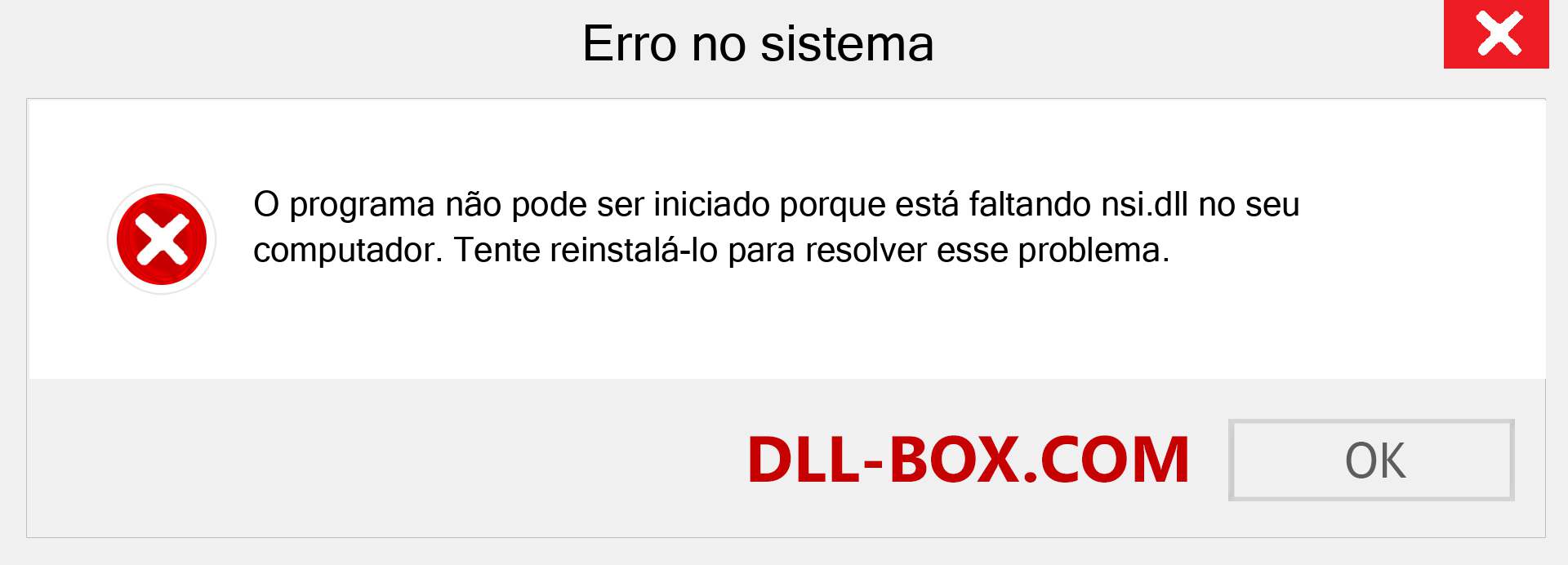 Arquivo nsi.dll ausente ?. Download para Windows 7, 8, 10 - Correção de erro ausente nsi dll no Windows, fotos, imagens